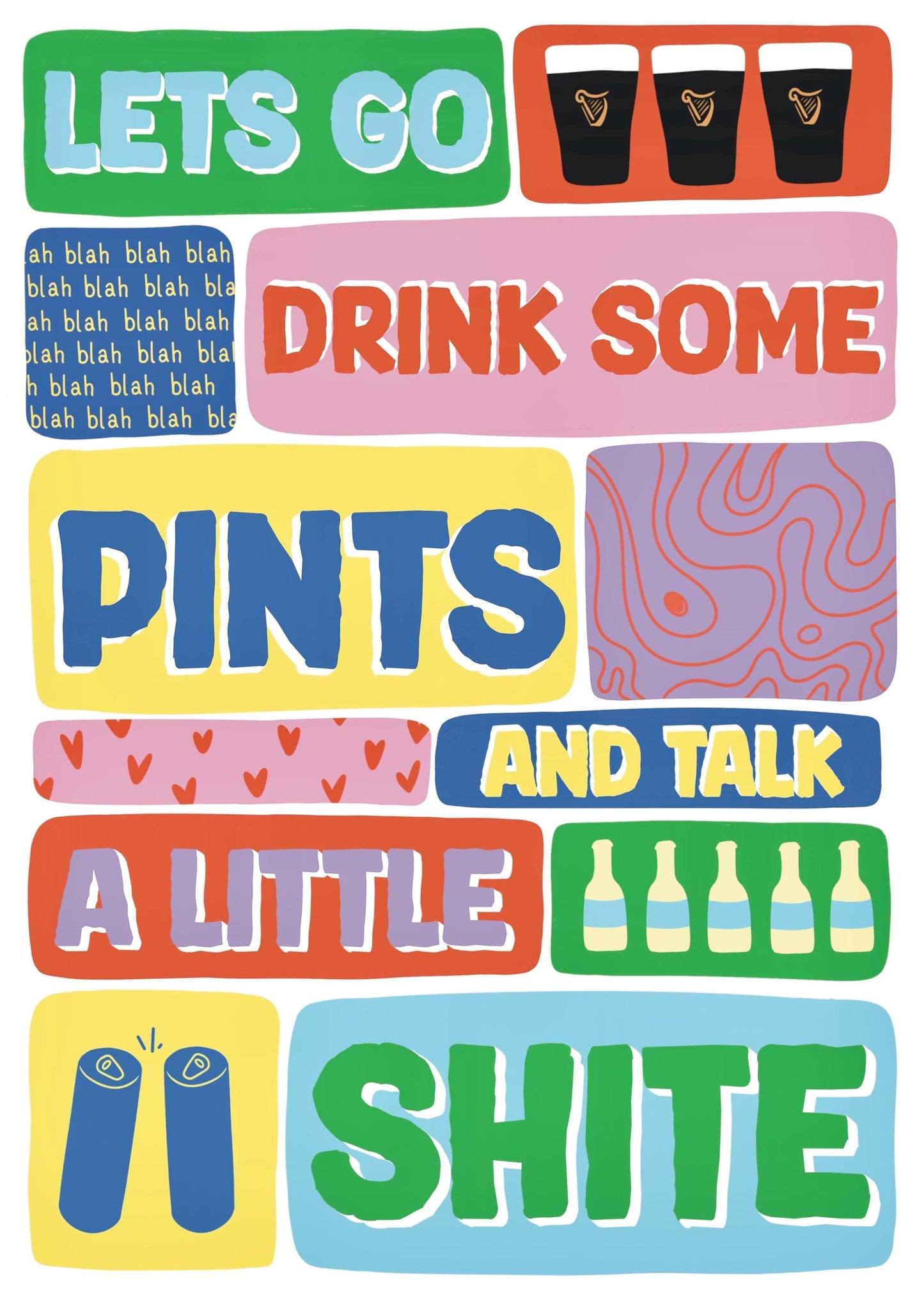 Irish Pub Print: Lets Go Drink Some Pints and Talk a Little Shite - Colorful Wall Art