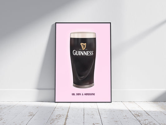 Guinness Pint Print: Irish Home Decor - Tall, Dark and Handsome