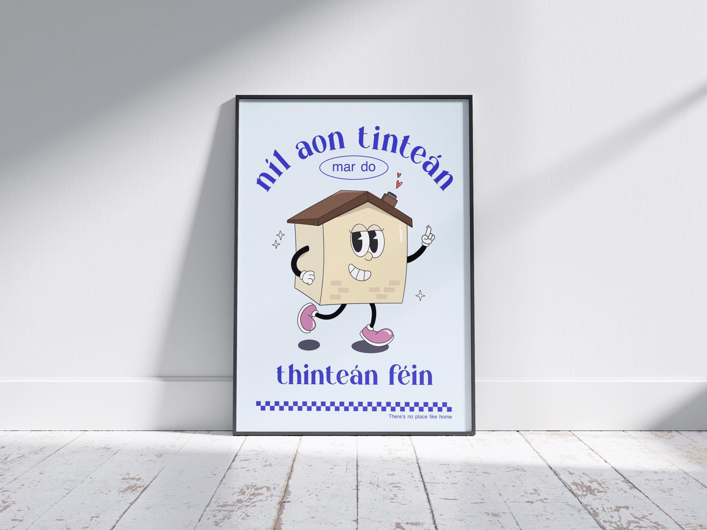 Retro Irish Home Print: Ireland Art, Níl Aon Tinteán Mar do Thinteán Fein