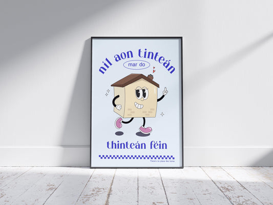 Retro Irish Home Print: Ireland Art, Níl Aon Tinteán Mar do Thinteán Fein