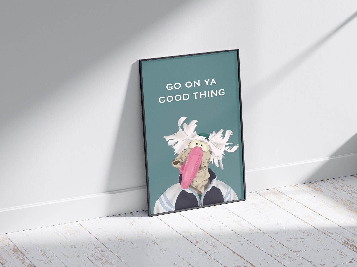 Dustin the Turkey | Go on ya Good Thing | Funny Irish Print