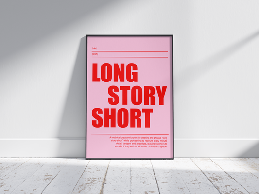 Long Story Short print - Funny Irish Sayings