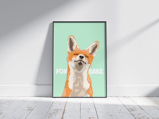 Funny Fox Print: Irish ‘For Fox Sake' Wall Art