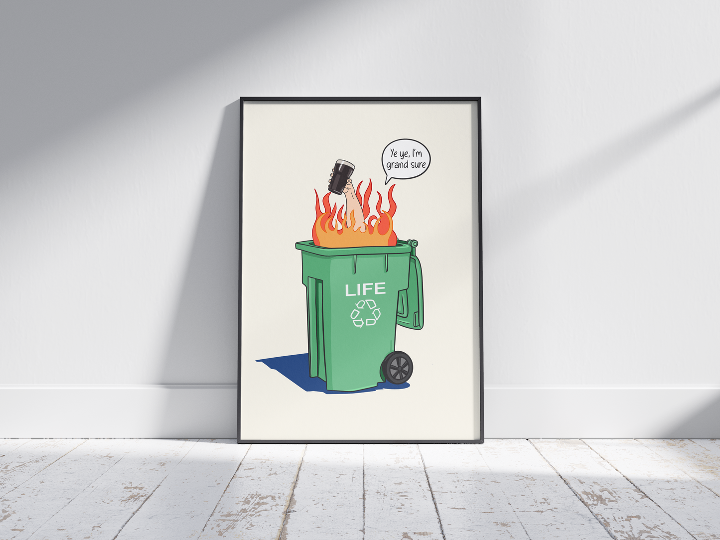 Ye ye, I'm Grand Sure. Pint Art - Irish Humour