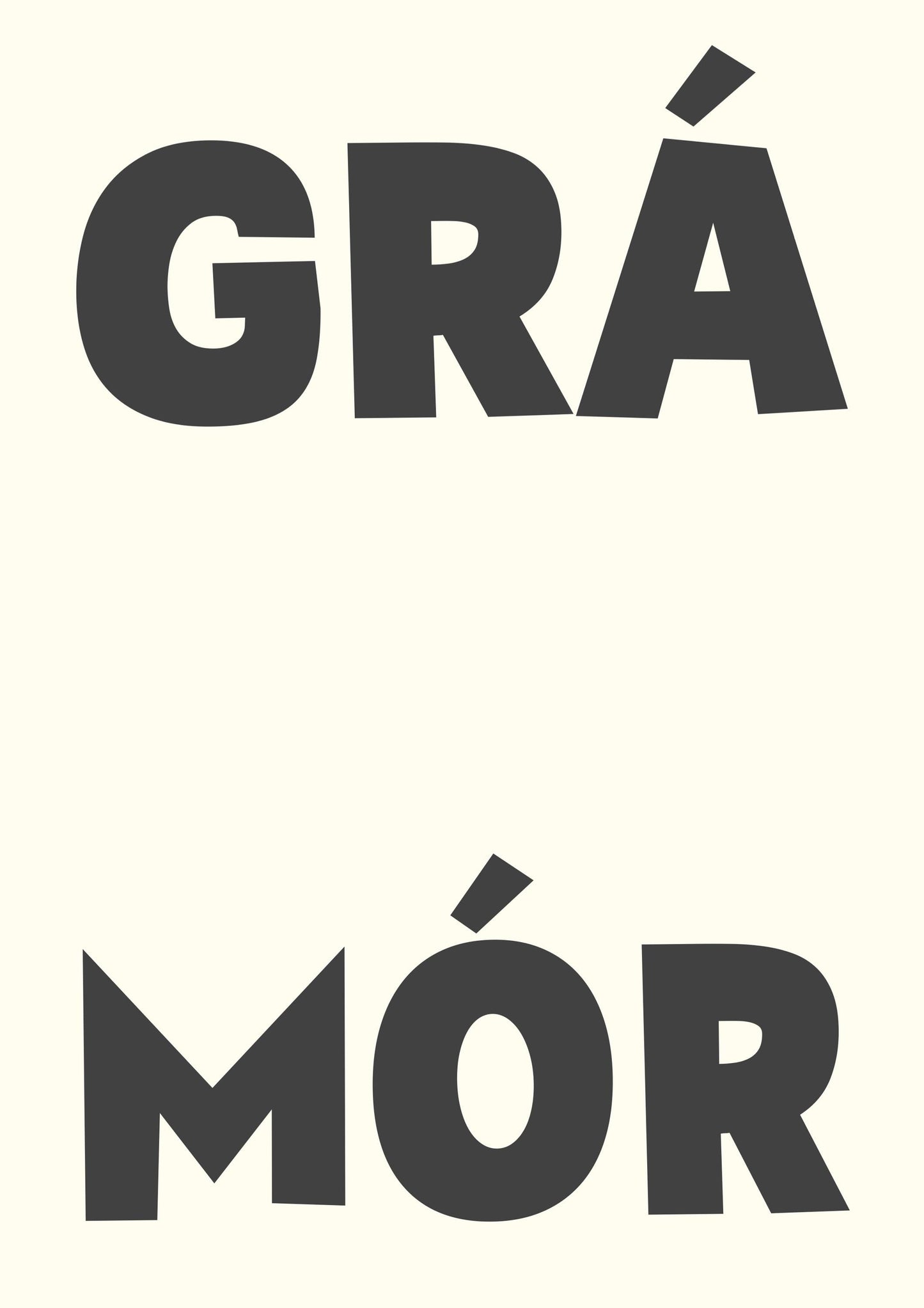 Grá Mór Irish print - lot of love. Ireland wall art