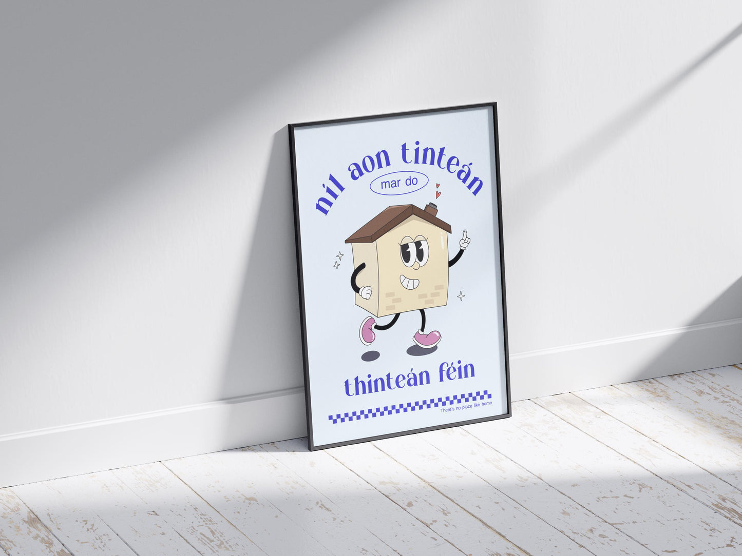 Retro Irish Home Print: Ireland Art, Níl Aon Tinteán Mar do Thinteán Fein