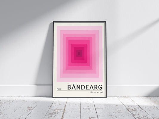 Pink Irish Print - Bándearg. Irish colour art